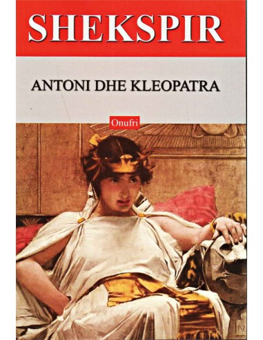 ANTONI DHE KLEOPATRA