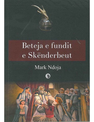 BETEJA E FUNDIT E SKENDERBEUT