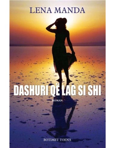 DASHURI QE LAG SI SHI