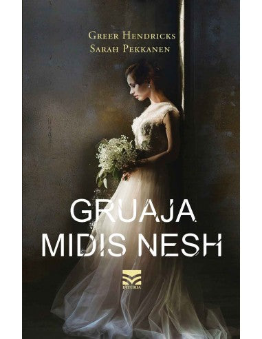 GRUAJA MIDIS NESH