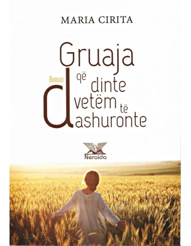 GRUAJA QE DINTE VETEM TE DASHURONTE