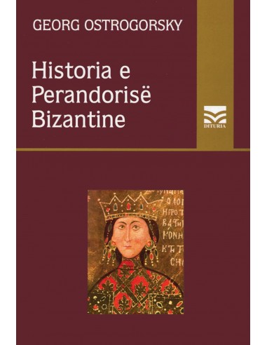 HISTORIA E PERANDORISE BIZANTINE